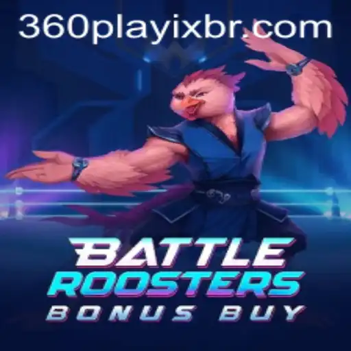 Explore o Mundo Inovador de BattleRoostersBonusBuy da 360playix