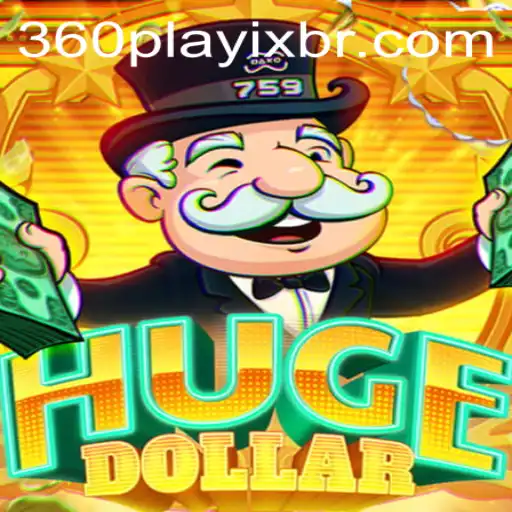 Descubra o Fascinante Mundo de HugeDollar: O Jogo que Está Revolucionando o 360playix