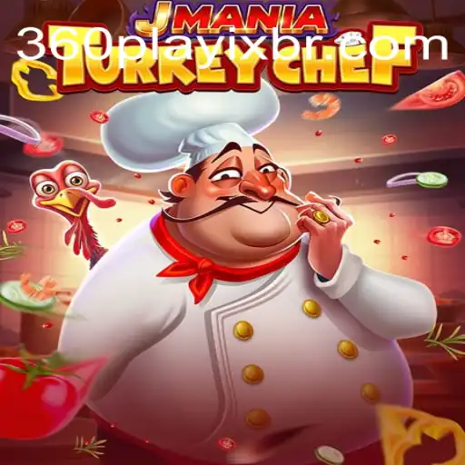 Descubra JManiaTurkeyChef: O Novo Sensação do 360playix