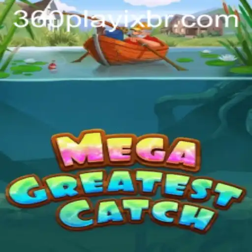 Descubra MegaGreatestCatch: O Novo Fenômeno dos Jogos de Pesca