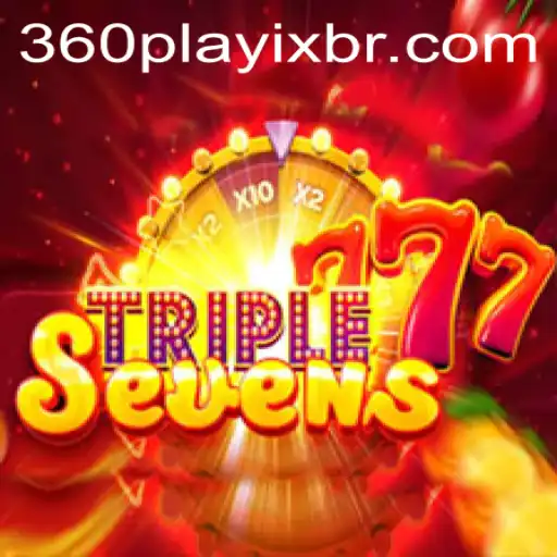 Descobrindo o Mundo de 777TripleSeven: O Jogo Revolucionário de 360playix