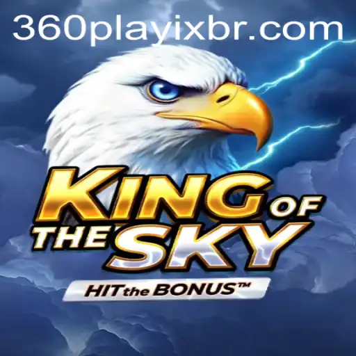 Explorando KingOfTheSky: Um Mergulho Profundo no Mundo de 360playix